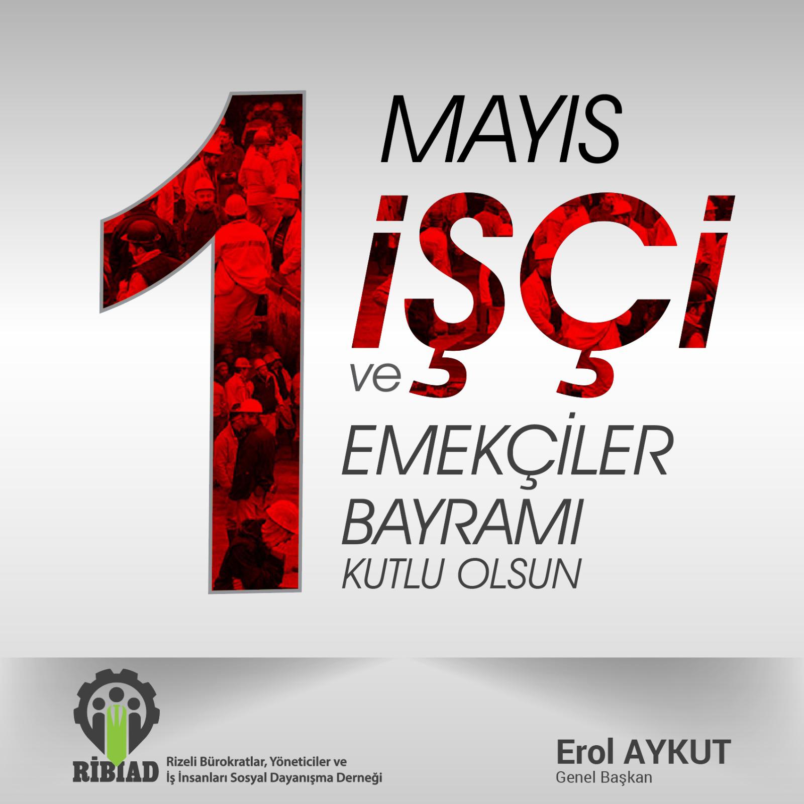 1 Mayıs Emek ve Dayanışma Günü